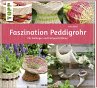 Faszination Peddigrohr - Bild 1