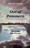 Out of Pommern oder die Liebe zu Wasser