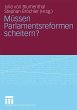 Müssen Parlamentsreformen scheitern? - Bild 1