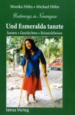 Unterwegs in Nicaragua - Und Esmeralda tanzte