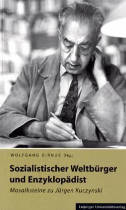 Sozialistischer Weltbürger und Enzyklopädist
