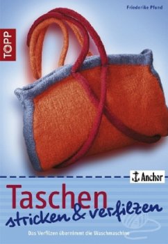 Cover Taschen stricken & verfilzen