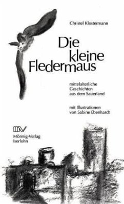 Die kleine Fledermaus - Klostermann, Christel