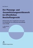 Der Planungs- und Gesamtleistungswettbewerb im öffentlichen Beschaffungsrecht (f. d. Schweiz)