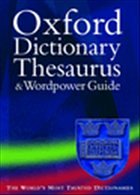 Cover Oxford Dictionary, Thesaurus, and Wordpower Guide