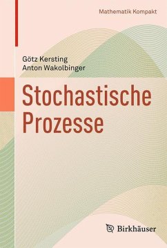 Stochastische Prozesse - Kersting, Götz;Wakolbinger, Anton