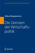Die Grenzen der Wirtschaftspolitik - Bild 1