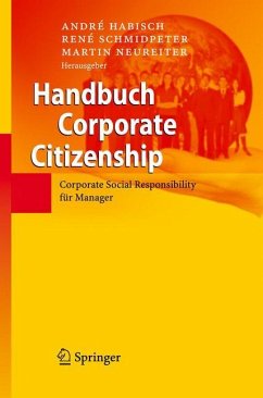 Handbuch Corporate Citizenship - Habisch, André / Neureiter, Martin / Schmidpeter, René (Hgg.)
