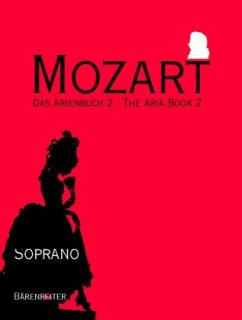 Das Arienbuch, Sopran, Klavierauszug, Klavier- und Singpartitur - Mozart, Wolfgang Amadeus