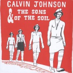 Cover Calvin Johnson & The Sons Of The Soil