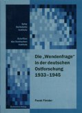 Die "Wendenfrage" in der deutschen Ostforschung 1933-1945