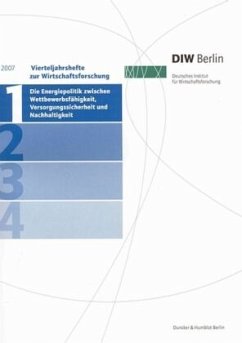 Cover Die Energiepolitik zwischen Wettbewerbsfähigkeit, Versorgungssicherheit und Nachhaltigkeit.