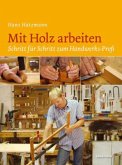 Mit Holz arbeiten