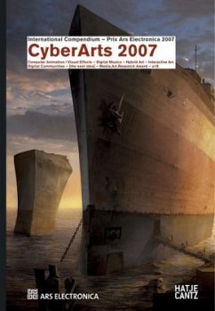 CyberArts 2007, m. DVD-ROM u. CD-ROM - Leopoldseder, Hannes / Schöpf, Christine / Stocker, Gerfried (eds.)