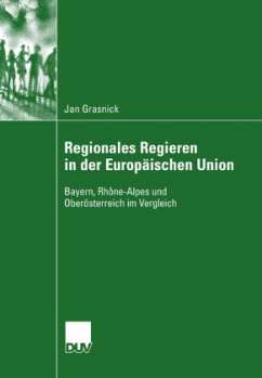 Regionales Regieren in der Europäischen Union - Grasnick, Jan