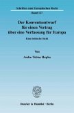 Der Konventsentwurf für einen Vertrag über eine Verfassung für Europa.