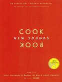 New Sounds Cookbook, für variable Ensembles, m. CD-ROM