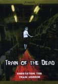 Train of the Dead - Endstation Tod - Limited Gold Edition