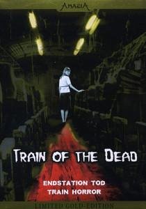 Train of the Dead - Endstation Tod - Limited Gold Edition