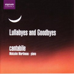 Lullabyes And Goodbyes - Cantabile/Martineau