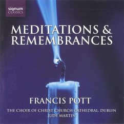 Meditations & Remembrances - Pott/The Choir Of Christchurch Cathedral