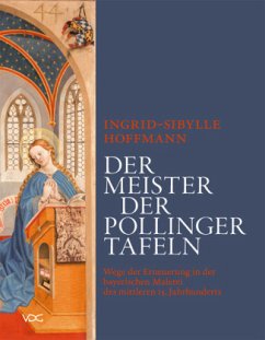 Der Meister der Pollinger Tafeln - Hoffmann, Ingrid S.