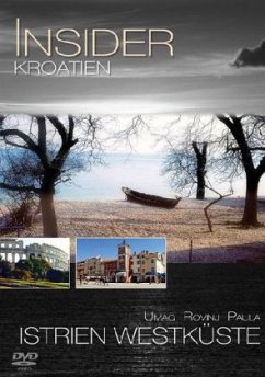 Insider: Kroatien - Istrien Westküste