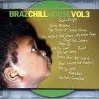 Brazchill House Vol.3