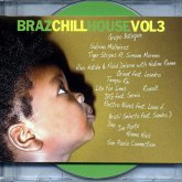 Brazchill House Vol.3 Brazchill House Vol.3
