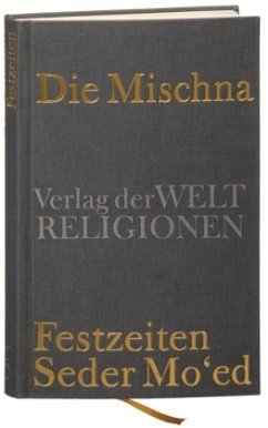 Die Mischna, Festzeiten (Seder Mo'ed)