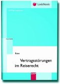 Vertragsstörungen im Reiserecht, m. CD-ROM