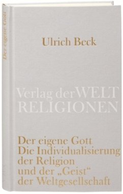 Der eigene Gott - Beck, Ulrich