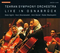 Tehran Sympony Orchestra Live In Osnabrück - Aghili/Shariatzdeh/Sarraf/Mashayekhi/Tehran So