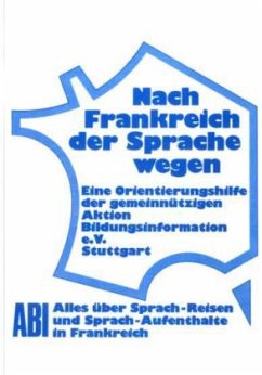 Nach Frankreich der Sprache wegen - Engler, Barbara;Rizzo, Jacqueline A;Kinzinger, Werner