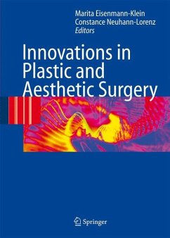 Innovations in Plastic and Aesthetic Surgery - Eisenmann-Klein, Marita / Neuhann-Lorenz, Constanze (eds.)