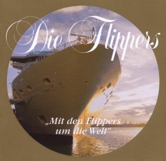 Mit Den Flippers Um Die Welt - Flippers,Die