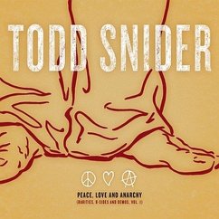 Peace Love & Anarchy - Snider,Todd