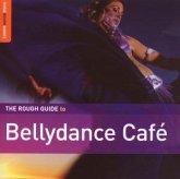 Rough Guide: Bellydance Cafe