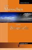 Vom Menschen zum Bösewicht Vom Menschen zum Bösewicht