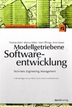 Modellgetriebene Softwareentwicklung - Stahl, Thomas / Völter, Markus / Efftinge, Sven / Haase, Arno