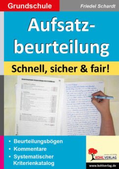 Aufsatzbeurteilung in der Grundschule - Schardt, Friedel