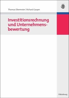 Investitionsrechnung und Unternehmensbewertung - Obermeier, Thomas;Gasper, Richard