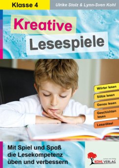 Cover Kreative Lesespiele / Klasse 4 / Kreative Lesespiele zur Verbesserung der Lesekompetenz