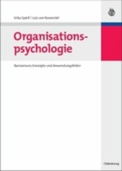 Organisationspsychologie - Spieß, Erika;Rosenstiel, Lutz von