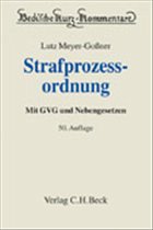 Strafprozessordnung - Meyer-Goßner, Lutz / Schwarz, Otto / Kleinknecht, Theodor / Meyer, Karlheinz (Bearb.)