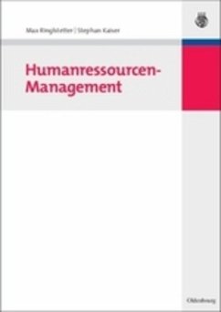 Humanressourcen-Management - Ringlstetter, Max J.;Kaiser, Stephan