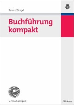 Buchführung kompakt - Wengel, Torsten