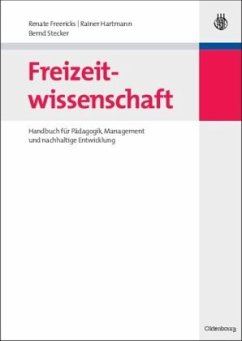 Freizeitwissenschaft - Freericks, Renate;Hartmann, Rainer;Stecker, Bernd