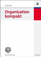 Organisation kompakt - Fiedler, Rudolf