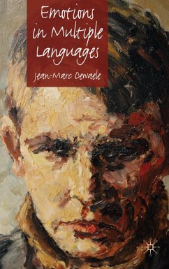 Emotions in Multiple Languages - Dewaele, Jean-Marc